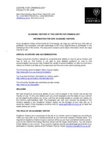 CENTRE FOR CRIMINOLOGY FACULTY OF LAW Manor Road Building, Manor Road, Oxford OX1 3UQ Tel: +8 Fax: +  www.crim.ox.ac.uk