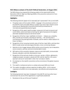 NCD Alliance analysis of the draft Political Declaration, 12 August 2011 The NCD Alliance has prepared the following analysis of the latest draft Political Declaration (PD) for High-level Meeting (HLM) on the prevention 