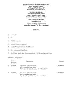 POOLED MONEY INVESTMENT BOARD State Treasurer’s Office 915 Capitol Mall, Room 587 Sacramento, California[removed]BOARD MEMBERS State Treasurer Bill Lockyer