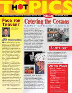 ®  A QUARTERLY NEWSLETTER FOR THE FOODSERVICE INDUSTRY FROM F OOD OOD FOR