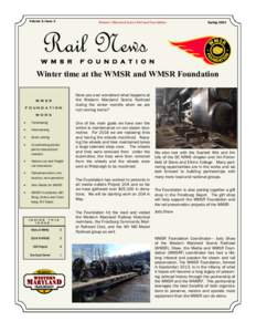 Volume 2, Issue 2  Western Maryland Scenic Railroad Foundation Spring 2014