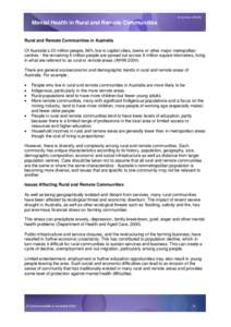 response ability  Mental Health in Rural and Remote Communities Rural and Remote Communities in Australia Of Australia’s 20 million people, 66% live in capital cities, towns or other major metropolitan centres - the re