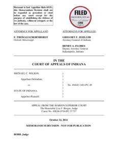 Pursuant to Ind. Appellate Rule 65(D), this Memorandum Decision shall not be regarded as precedent or cited before any court except for the purpose of establishing the defense of res judicata, collateral estoppel, or the