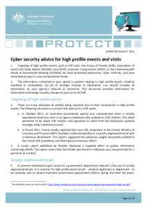 CYBER SECURITY OPERATIONS CENTRE  (UPDATED) AUGUST 2012 Cyber security advice for high profile events and visits 1.