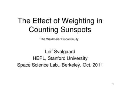 The Effect of Weighting in Counting Sunspots