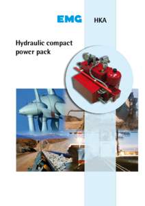 HKA  Hydraulic compact power pack  HKA hydraulic compact power pack