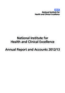 National Institute for Health and Clinical Excellence Annual Report and Accounts[removed] National Institute for Health and Clinical Excellence