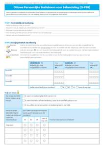 Gebaseerd op de “Ottawa Personal Decision Guide “© 2006 O’Connor, Jacobsen, Stacey, University of Ottawa, Ottawa Hospital Research Institute, Canada)  Ottawa Persoonlijke Beslisboom voor Behandeling (O-PBB) Deze v