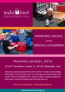 making music with special children  training courses, 2016