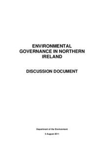ENVIRONMENTAL GOVERNANCE IN NORTHERN IRELAND DISCUSSION DOCUMENT  Department of the Environment
