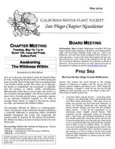 MayCHAPTER MEETING Tuesday, May 15; 7 p.m. Room 104, Casa del Prado Balboa Park