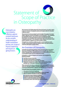 Statement of Scope of Practice in Osteopathy Osteopaths are committed to effective, patientcentred healthcare.