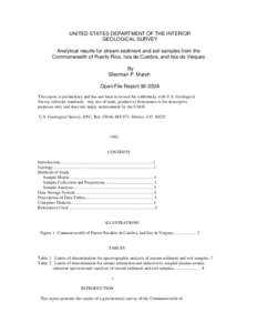 UNITED STATES DEPARTMENT OF THE INTERIOR GEOLOGICAL SURVEY Analytical results for stream sediment and soil samples from the Commonwealth of Puerto Rico, Isla de Culebra, and Isla de Vieques By Sherman P. Marsh