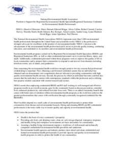 National Environmental Health Association Position to Support the Registered Environmental Health Specialist/Registered Sanitarian Credential for Environmental Health Professionals NEHA’s Board of Directors: Marcy Barn