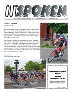 Newsletter of Santiam Spokes, Inc. • Volume 19, No. 11 • SeptemberAlbany Criterium By Bill Pintard The Fourth Historic Albany Criterium was held on Sunday, August 7 in downtown Albany. The Oregon Bicycle Racin