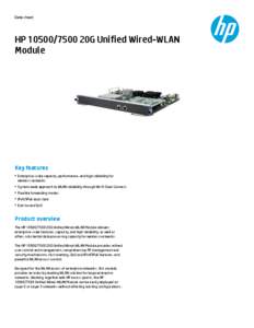 Data sheet  HP[removed]20G Unified Wired-WLAN Module  Key features