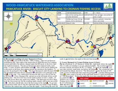 WOOD-PAWCATUCK WATERSHED ASSOCIATION  PAWCATUCK RIVER: BISCUIT CITY LANDING TO CRONAN FISHING ACCESS LEVEL  Intermediate/Advanced