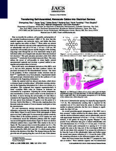 Published on WebTransferring Self-Assembled, Nanoscale Cables into Electrical Devices Shengxiong Xiao,† Jinyao Tang,† Tobias Beetz,‡ Xuefeng Guo,† Noah Tremblay,† Theo Siegrist,§ Yimei Zhu,‡ Mic