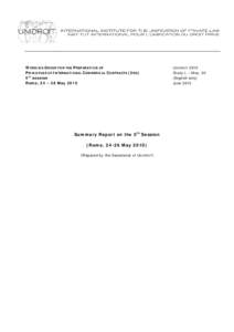 International Institute for the Unification of Private Law / Assignment / Surety / Contract / Principles of International Commercial Contracts / Delegation / Conflict of laws / Law of obligations / Arbitration / Law / Contract law / Legal terms