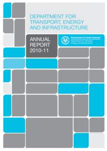 States and territories of Australia / O-Bahn Busway / Adelaide / Department for Transport /  Energy and Infrastructure / Ministry of Transport / Infrastructure / American Recovery and Reinvestment Act / Metropolitan Adelaide Transport Study / Transport in Adelaide / Transport in Australia / Transport