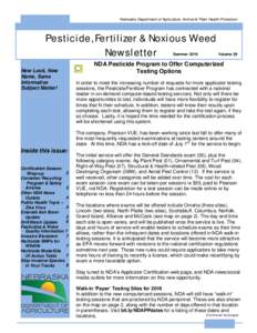 Nebraska Department of Agriculture, Animal & Plant Health Protection  Pesticide, Fertilizer & Noxious Weed Newsletter Summer 2016