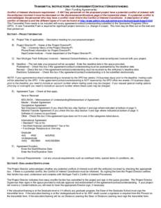 TRANSMITTAL INSTRUCTIONS FOR AGREEMENT/CONTRACT/UNDERSTANDING (Non-Funding Agreements) Go to Form  Conflict of Interest disclosure requirement – If ANY key personnel on the proposed project have a potential conflict of