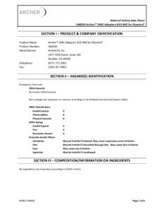    Material	
  Safety	
  Data	
  Sheet	
   SA0050	
  Archer™	
  MBC	
  Adapters	
  B33-­‐B40	
  for	
  Illumina®	
    	
  