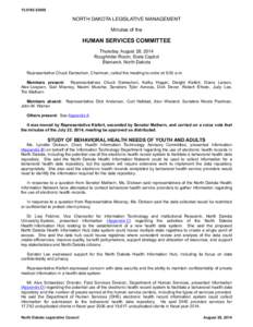 [removed]NORTH DAKOTA LEGISLATIVE MANAGEMENT Minutes of the  HUMAN SERVICES COMMITTEE