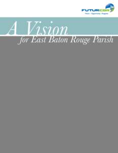 A Vision for East Baton ROuge Parish
