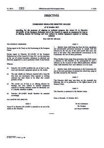 Commission Delegated Directive[removed]EU of 18 October 2013 amending, for the purposes of adapting to technical progress, the Annex IV to Directive[removed]EU of the European Parliament and of the Council as regards an e