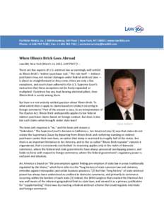 Portfolio Media. Inc. | 860 Broadway, 6th Floor | New York, NY 10003 | www.law360.com Phone: + | Fax: + |  When Illinois Brick Goes Abroad Law360, New York (March 13,