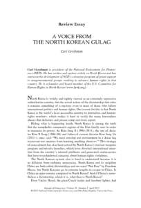 Shin Dong-hyuk / North Korean defectors / Shin / U.S. Committee for Human Rights in North Korea / Camp 22 / North Korea / Kwalliso / Gulag / Shin Suk-ja / Human rights in North Korea / Politics of North Korea / Korea