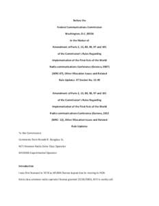 Before the Federal Communications Commission Washington, D.CIn the Matter of Amendment of Parts 2, 15, 80, 90, 97 and 101 of the Commission’s Rules Regarding