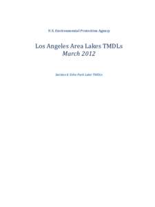 U.S. Environmental Protection Agency  Los Angeles Area Lakes TMDLs March 2012 Section 6 Echo Park Lake TMDLs