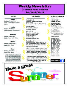 Weekly Newsletter Caseville Public School[removed]—[removed]Meals Monday Breakfast: Pancake Wrap