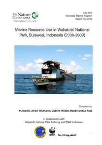 July 2012 Indonesia Marine Program Report No 4A/12 Marine Resource Use in Wakatobi National Park, Sulawesi, Indonesia[removed])