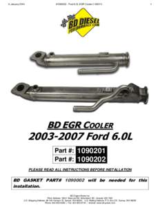 6 January 2014  #[removed]Ford 6.0L EGR Cooler (I[removed]BD EGR COOLER