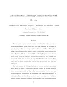 Computer network security / Decoy / Cryptography / Salvatore J. Stolfo / Honeypot / Computer security