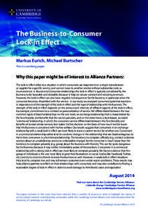 The Business-to-Consumer Lock-in Effect Markus Eurich, Michael Burtscher This is a working paper  Why this paper might be of interest to Alliance Partners: