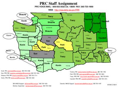 PRC Staff Assignment PRC VOICE MAIL: [removed]ext[removed]FAX: [removed]WEB: http://maa.dshs.wa.gov/PRR Shauna  Whatcom