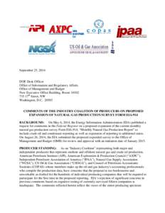 September 25, 2014  DOE Desk Officer Office of Information and Regulatory Affairs Office of Management and Budget New Executive Office Building, Room 10102