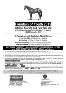 Fountain of Youth 2015 National Yearling and Two Year Old APPROVED AUSTRALIAN STOCK HORSE SALE - 10th May 2015 AELEC, Tamworth - NSW