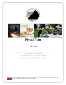 Fiscal Plan[removed]Yuba Community College District 2088 North Beale Road, Marysville, CA[removed]Telephone: [removed]Website: yccd.edu
