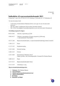 FG Indkaldelse til repræsentantskabsmøde 2013 Fredag den 5. april 2013, kli Kosmopol, Fiolstræde 44, 1171 København K I år skal du komme fordi: