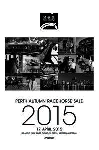 OUTSIDE FRONT COVER  PERTH AUTUMN RACEHORSE SALE 17 APRIL 2015 BELMONT PARK SALES COMPLEX, PERTH, WESTERN AUSTRALIA