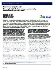 Health economics / Healthcare reform in the United States / Capitation / Medicaid managed care / Medicine / Medicaid / Patient Protection and Affordable Care Act / Fee-for-service / Managed care / Insurance / Health