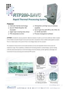 Rapid Thermal Processing System Features:    