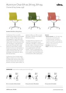   Aluminium Chair EA 101, EA 103, EA 104 Charles & Ray Eames, 1958  Aluminium Chair EA 101, EA 103, EA 104