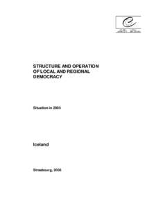 STRUCTURE AND OPERATION OF LOCAL AND REGIONAL DEMOCRACY Situation in 2005