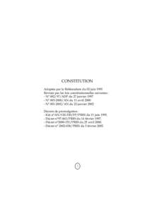 CONSTITUTION Adoptée par le Référendum du 02 juin 1991 Révisée par les lois constitutionnelles suivantes : - N° [removed]ADP du 27 janvier[removed]N° [removed]AN du 11 avril[removed]N° [removed]AN du 22 janvier 2002